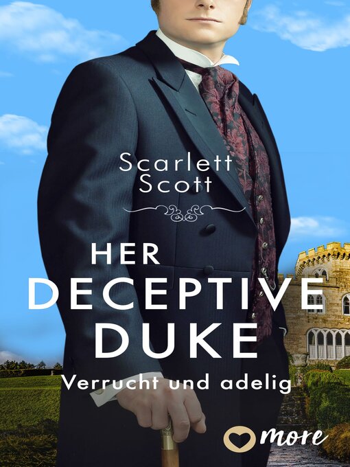 Titeldetails für Her Deceptive Duke nach Scarlett Scott - Warteliste